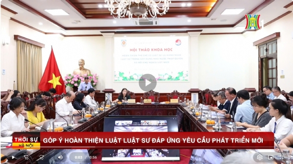 Hoàn thiện thể chế về luật sư và hành nghề luật sư